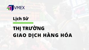 Lịch sử thị trường hàng hóa