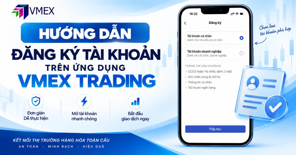 HƯỚNG DẪN ĐĂNG KÝ TÀI KHOẢN TRÊN VMEX TRADING